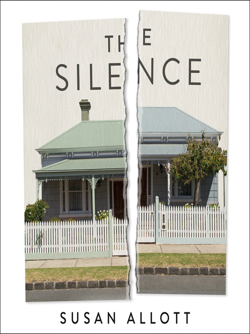 Title details for The Silence by Susan Allott - Available